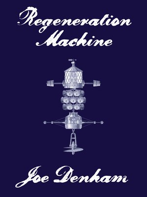 cover image of Regeneration Machine